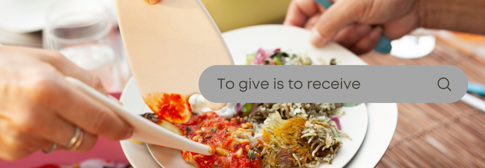 To Give Is To Receive